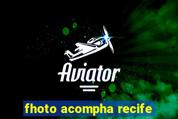 fhoto acompha recife